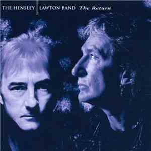 The Hensley Lawton Band - The Return mp3 album