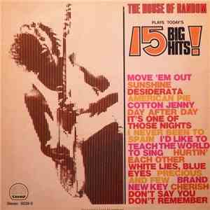 The House Of Random - Plays Todays 15 Big Hits! Volume 4 mp3 album