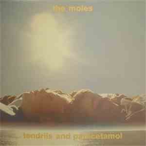 The Moles  - Tendrils And Paracetamol mp3 album