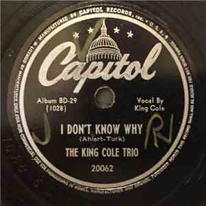 The Nat King Cole Trio - I Don't Know Why / I Know That You Know mp3 album