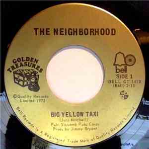 The Neighborhood - Big Yellow Taxi mp3 album