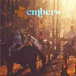 The Orange Peels - Embers [Single + Remixes] mp3 album
