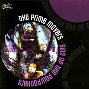 The Prime Movers - Sins Of The Fourfathers mp3 album