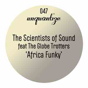The Scientists Of Sound Feat. Globetrotters  - Africa Funky mp3 album