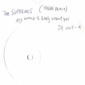The Supremes - My World Is Empty Without You mp3 album