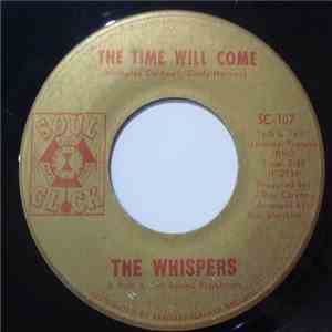 The Whispers - The Time Will Come / Flying High mp3 album