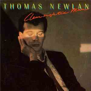 Thomas Newlan - Clearsighted Man mp3 album