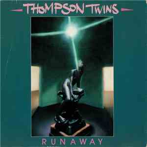 Thompson Twins - Runaway mp3 album