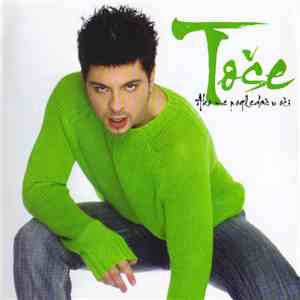 Toše - Ako Me Pogledaš U Oči mp3 album