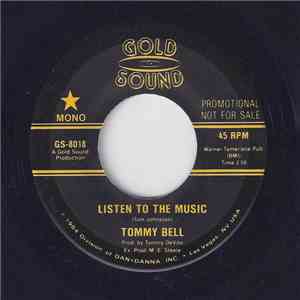 Tommy Bell  - Listen To The Music mp3 album