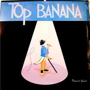 Top Banana  - Tropical Gigolo mp3 album