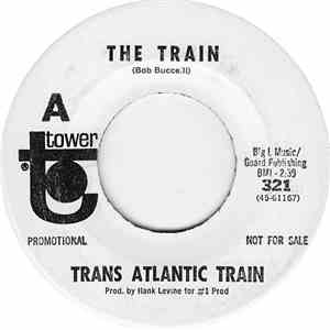 Trans Atlantic Train - The Train / You're Bringing Me Down mp3 album