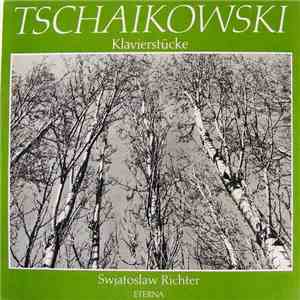 Tschaikowski, Swjatoslaw Richter - Klavierstücke mp3 album