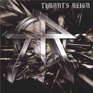 Tyrant's Reign - Tyrant's Reign mp3 album
