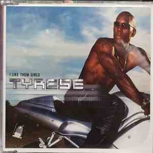 Tyrese - I Like Them Girls mp3 album