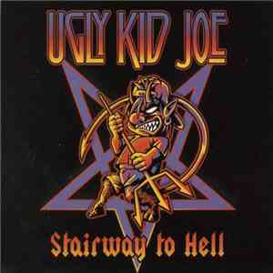 Ugly Kid Joe - Stairway To Hell mp3 album