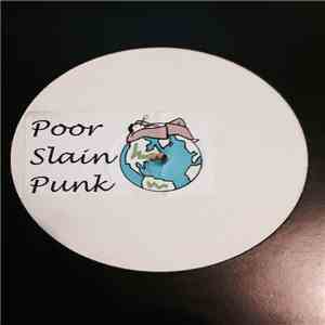 Unknown Artist - Poor Slain Punk mp3 album