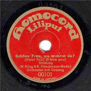 Unknown Artist - Schöne Frau, Wo Wohnst Du? / Annemarie, Komm Doch In Die Laubenkolonie mp3 album