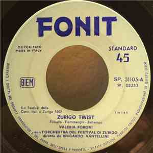 Valeria Foroni - Zurigo Twist / Hallo Cow-Boy mp3 album