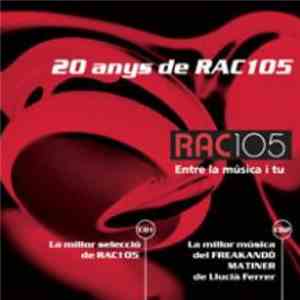 Various - 20 Anys De RAC105 mp3 album