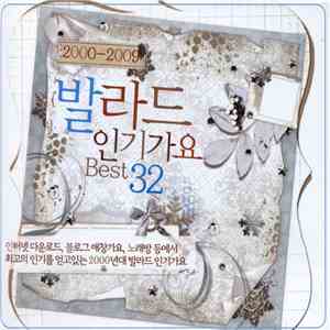 Various - 2000—2009 발라드 인기가요 Best 32 mp3 album