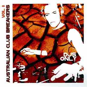 Various - Australian Club Breakers Vol 8 mp3 album