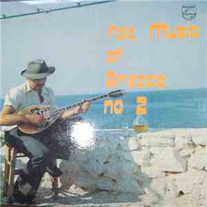 Various - Folk Music Of Greece No 2 mp3 album