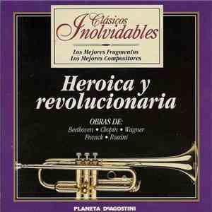 Various - Heroica Y Revolucionaria mp3 album