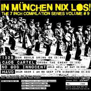 Various - In München Nix Los! The 7 Inch Compilation Series Volume #9 mp3 album