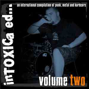 Various - Intoxicated Volume 2 mp3 album