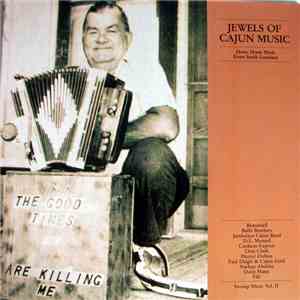 Various - Jewels Of Cajun Music / Down Home Music From South Louisiana mp3 album