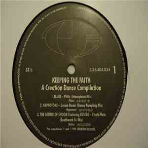 Various - Keeping The Faith - A Creation Dance Compilation mp3 album