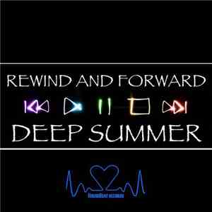 Various - Rewind And Forward Deep Summer mp3 album