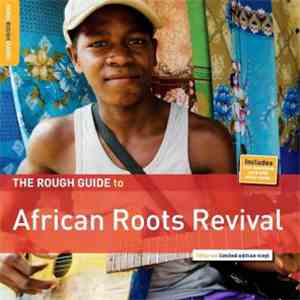 Various - The Rough Guide To African Roots Revival mp3 album