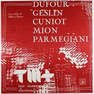 Various - Trio Instrumental Électroacoustique mp3 album