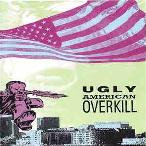 Various - Ugly American Overkill mp3 album