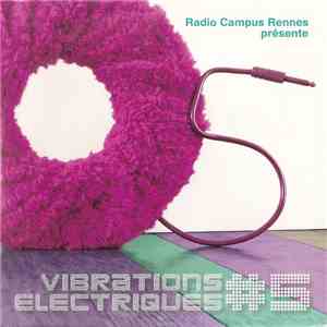 Various - Vibrations Electriques #5 mp3 album