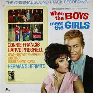 Various - When The Boys Meet The Girls - The Original Sound Track Recording mp3 album