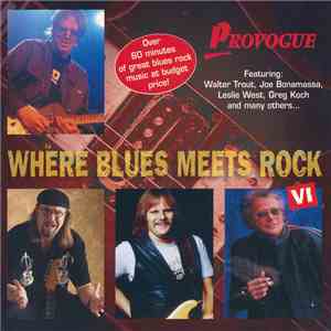 Various - Where Blues Meets Rock VI mp3 album