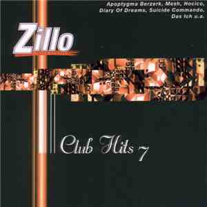 Various - Zillo Club Hits 7 mp3 album