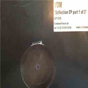 VDM - Deflection EP Part 1 Of 2 mp3 album