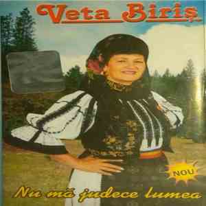 Veta Biriș - Nu Mă Judece Lumea mp3 album
