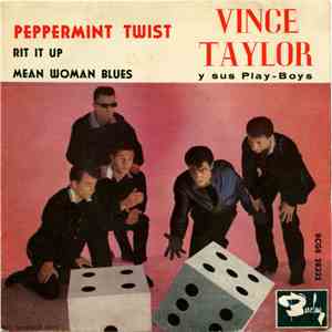 Vince Taylor Y Sus Play-Boys - Peppermint Twist mp3 album