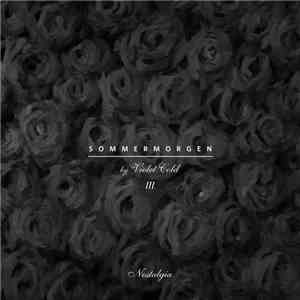 Violet Cold - Sommermorgen (Pt. III) - Nostalgia mp3 album