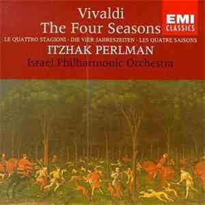 Vivaldi - Itzhak Perlman, Israel Philharmonic Orchestra - The Four Seasons mp3 album