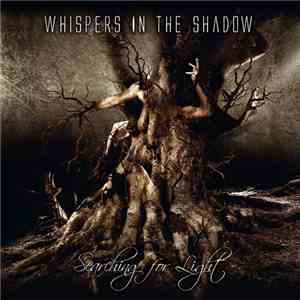 Whispers In The Shadow - Searching For Light mp3 album