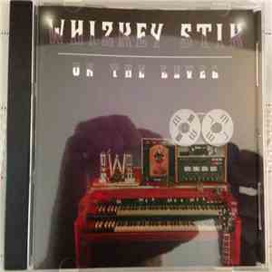 Whizkey Stik - On The Level mp3 album
