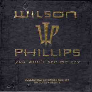 Wilson Phillips - You Won't See Me Cry mp3 album