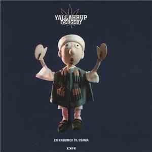 Yallahrup Færgeby - En Krammer Til Osama mp3 album