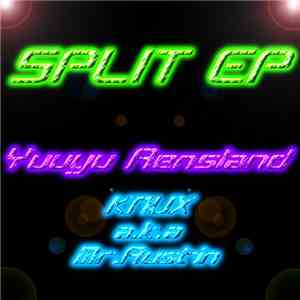 Yuuyu Aensland, Knux a.k.a Mr.Austin - Split EP mp3 album